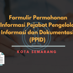 Formulir Permohonan Informasi PPID Kota Semarang