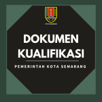 Dokumen Kualifikasi Pemerintah Kota Semarang