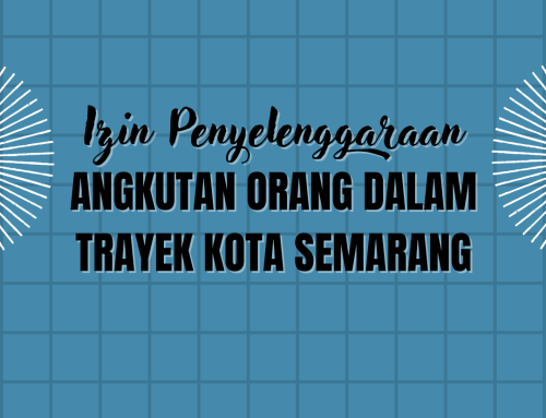 Izin Penyelenggaraan Angkutan Orang Dalam Trayek Kota Semarang