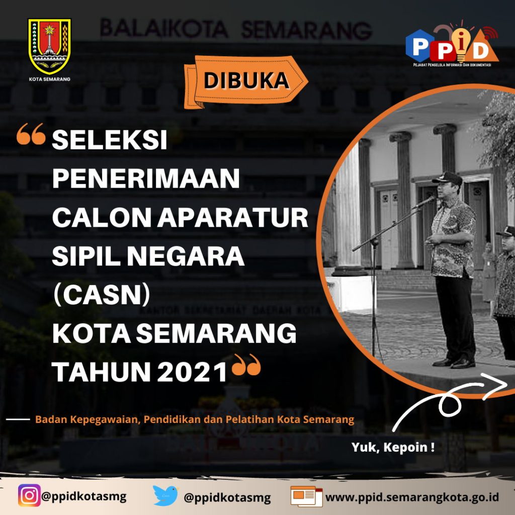 Informasi CASN dan CPNS Kota Semarang 2021 PPID Kota