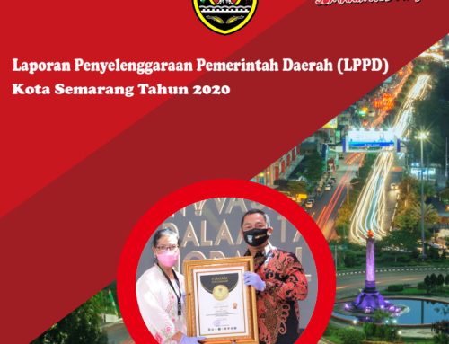 Laporan Penyelenggaraan Pemerintah Daerah (LPPD) Kota Semarang Tahun 2020