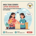ANDA TIDAK SENDIRI! Layanan Pengaduan Korban Kekerasan Kota Semarang