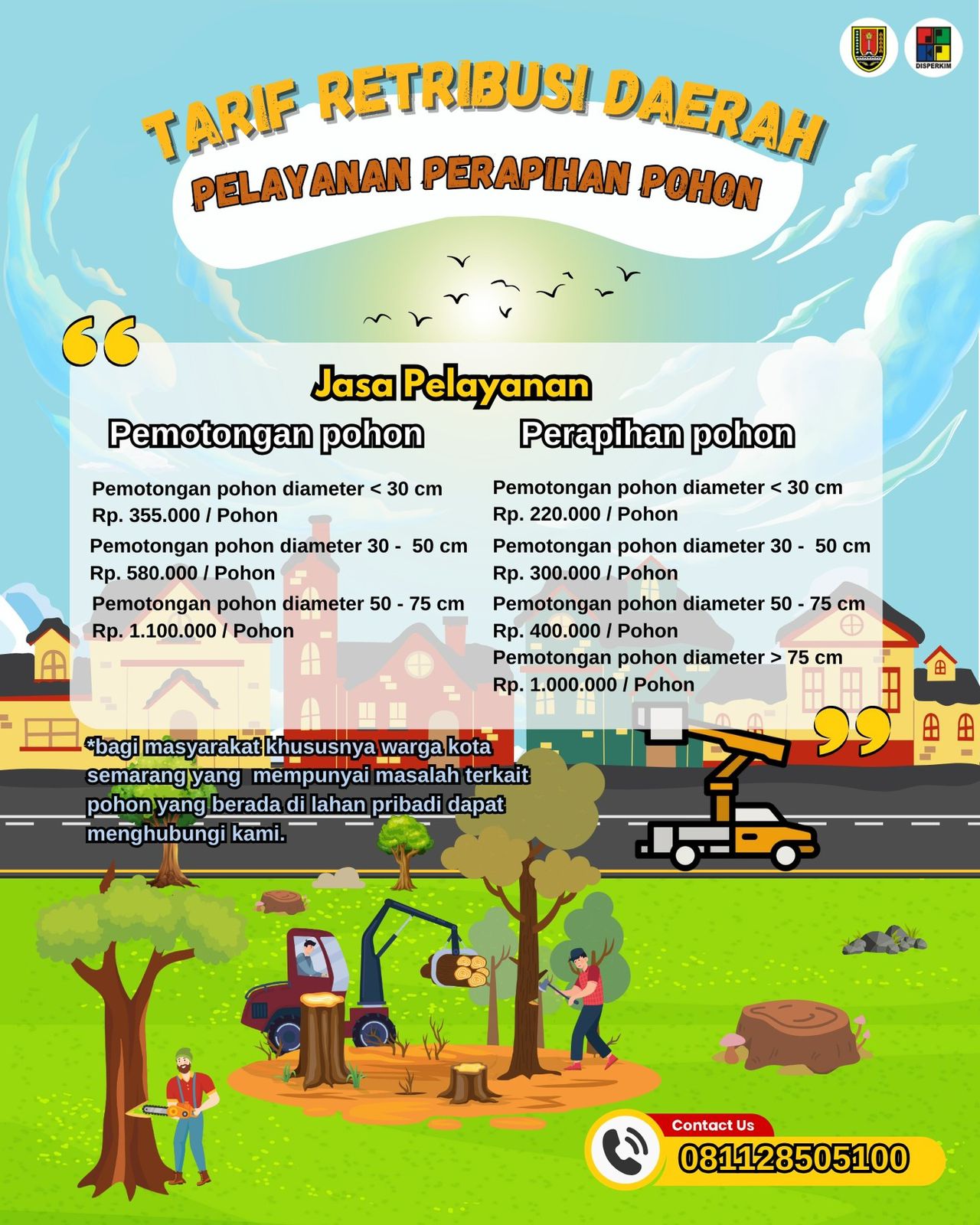 Harga Pelayanan Penertiban Pohon Kota Semarang Harga Pelayanan Penertiban Pohon Kota Semarang